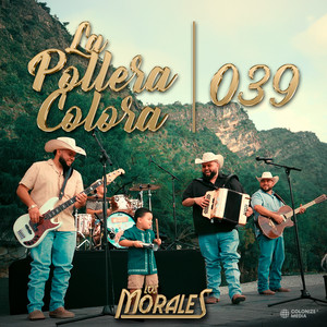 Los Morales - La Pollera Colora / 039 (Panama Mix) [En Vivo]