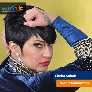 Wellit Madamteh by Cheba Sabah