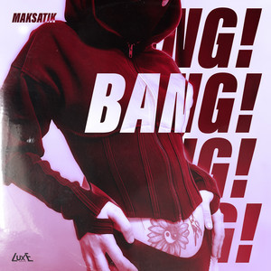 BANG! by Maksatik