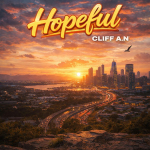Hopeful by CLIFF A.N