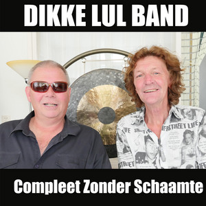 Dikke Lul by Dikke Lul Band