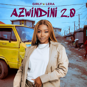 Girly - Azwindini 2.0 (feat. LERA)