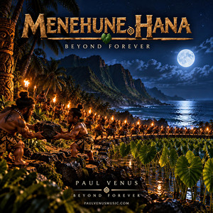 Menehune Hana by Paul Venus