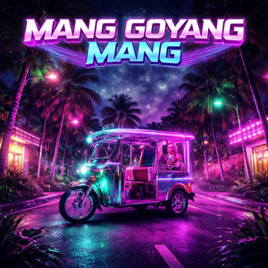 Mang Goyang Mang by DJ LaLa Beatloop