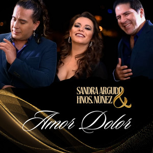 Amor Dolor by Sandra Argudo, Hermanos Nunez