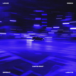 Louie Crick - Bright Lights