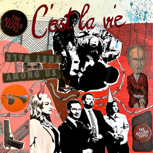 C'est La Vie by The Killing Tapes
