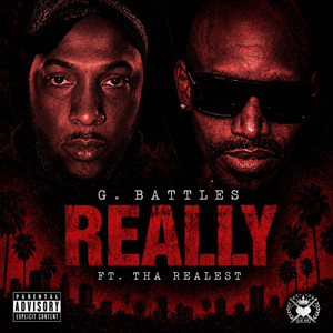 Really Nigga - Single by G. Battles | Spotify