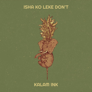 Isha Ko Leke Don't