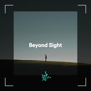 Beyond Sight by Zonule