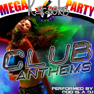 God Is A DJ - I Gotta Feeling (Originally Performed By Black Eyed Peas) [Karaoke Version]