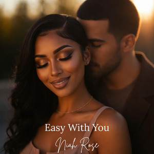 Easy With You by Niah Rose