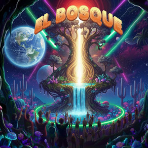 EL BOSQUE by EL MATRIX CRAZY