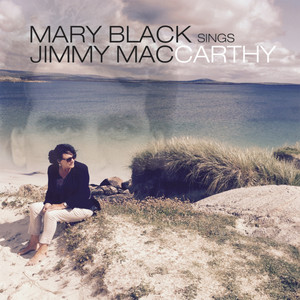 The Best Of Mary Black 1991-2001 - Compilation by Mary Black | Spotify