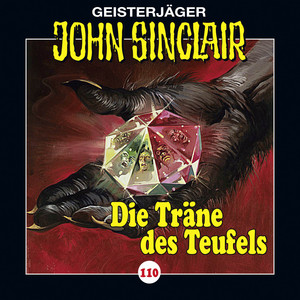 Kapitel 12 - Folge 110: Die Träne des Teufels, Teil 1 von 2 by John Sinclair