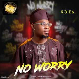 No Worry by Roiea