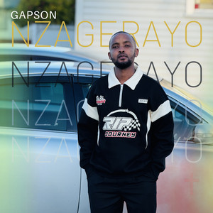 Nzagerayo by Gapson