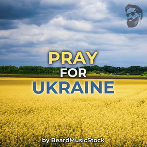 BeardMusicStock - Pray For Ukraine