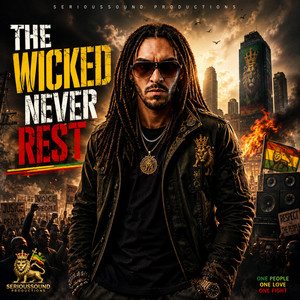 The Wicked Never Rest by Serioussound