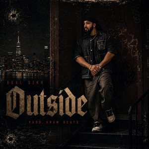 Outside by Real Sikh