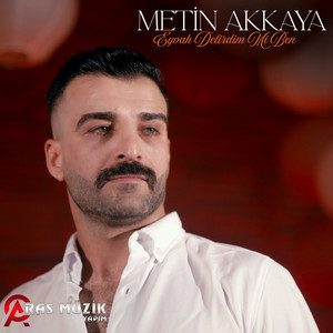 Eyvah Delirdim Mi Ben by Metin Akkaya