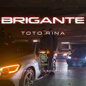 Toto Rina by BRIGANTE