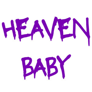 HEAVEN BABY MARA by 2Frosh, SICSOUND
