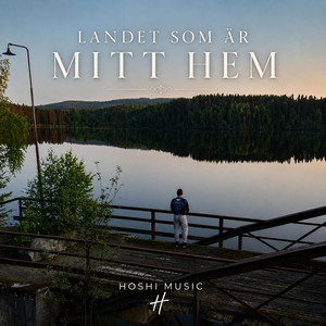 Landet Som Blev Mitt Hem by Hoshi music