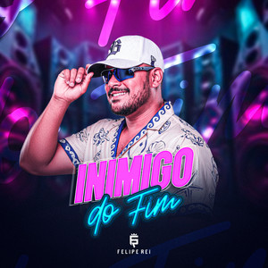 Inimigo do Fim by Felipe Rei