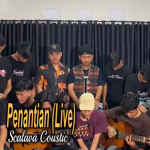 Penantian (Live) by Scalava Coustic