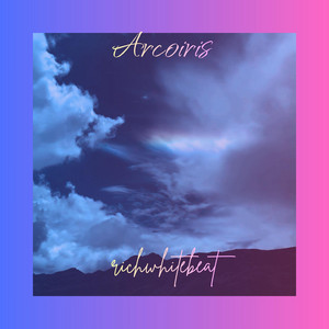 Arcoiris by RICH WHITE BEATS