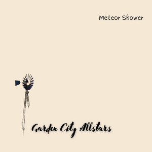 Meteor Shower by Garden City Allstars
