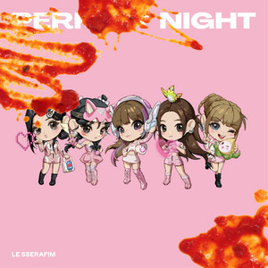 LE SSERAFIM - Perfect Night (Sped Up ver.)