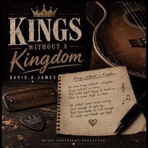 Kings without a Kingdom by David.A.James