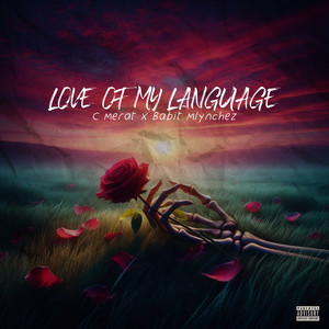 Love Of My Language