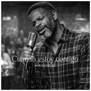 WoundsMusic - Cuando estoy contigo