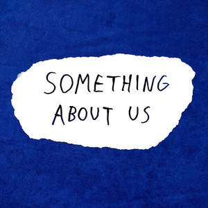 Portada de Something About Us