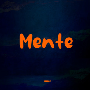 Mente by Carelly
