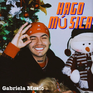 Hago Musica by Gabriela Music