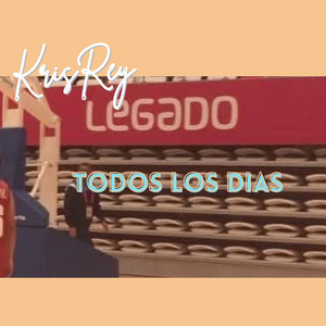 Todos los dias by KRISREY