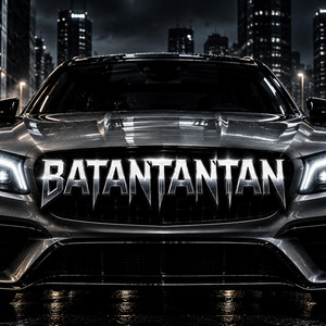 BATANTANTAN by LXTH