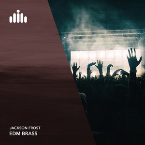 Jackson Frost — EDM Brass