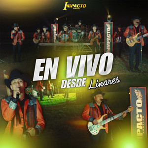 Impacto Norteño - Tribal Loco (En Vivo)
