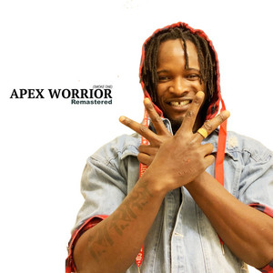 Apex Worrior (Smoke One) [Remastered Version]