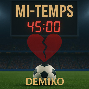Demiko - Mi-temps