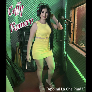 Ceffy Romero - Apoimi La Che Pindá