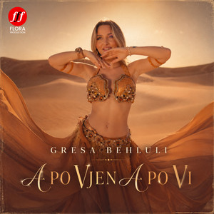 A Po Vjen A Po Vi by Gresa Behluli