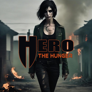 Hero by The Hunger