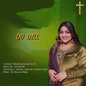 Twinkle Masih & Sameer Masih - Do Dill