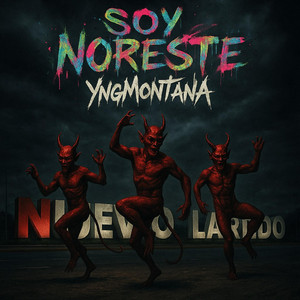 Soy Noreste by Yng Montana